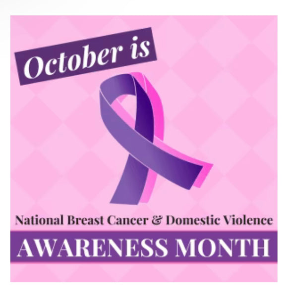 Domestic Violence DV Awareness & Breast Cancer Awareness Month